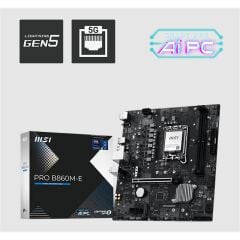 MSI PRO B860M-E DDR5 9066MHZ 1XHDMI 1XDP 2XM.2 USB MATX 1851P(INTEL ULTRA PROCESSORS SERIES 2)